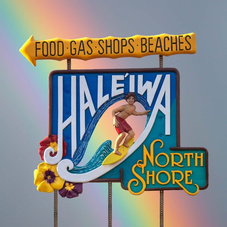 Haleiwa Sign - Man Rainbow
